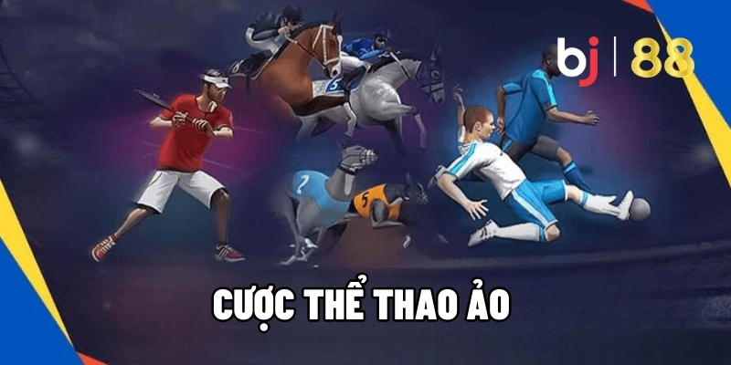 Cược thể thao ảo